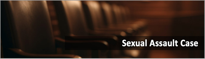 Sexual Assault Cases